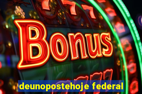 deunopostehoje federal